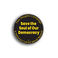 Save the Soul of Our Democracy Button